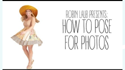 Embedded thumbnail for Robin Laub - How To Pose For Photos